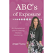 ABC's of Exposure: Media, Publishing & Speaking