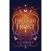 Firelight and Frost: A wintry-themed collection of bittersweet ghost stories, Gothic fantasy, and dark tales for long nights