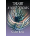 To Light a House of Bones
