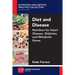Diet and Disease: Nutrition for Heart Disease, Diabetes, and Metabolic Stress