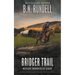 Bridger Trail: A Classic Western Series