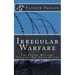 Irregular Warfare The Future Military Strategy For Small States