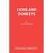 Lions and Donkeys