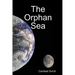 The Orphan Sea