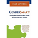 GenderSmart(R) - Solving the Communication Puzzle Between Men and Women