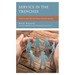 Service in the Trenches: School Principals Share True Stories of Servant Leadership
