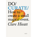 Do Curate: How to Create a Small Magical Event