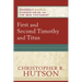 First and Second Timothy and Titus