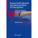 Nursing: Health Education and Improving Patient Self-Management: Intervention Mapping for Healthy Lifestyles