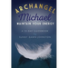 Archangel Michael: Maintain Your Energy: A 33-Day Guidebook