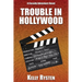 Trouble in Hollywood: A Cassidy Adventure Novel