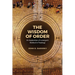 The Wisdom of Order: An Exploration of Lonergan's Method in Theology