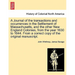 A Journal of the transactions and occurrences in the Settlement of Massachusetts, and the other New England Colonies, from the year 1630 to 1644. From