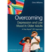 Overcoming Depression and Low Mood in Older Adults: A Five Areas CBT Approach