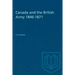 Canada and the British Army 1846-1871