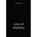 Lines of Madness