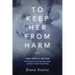 To Keep Her From Harm