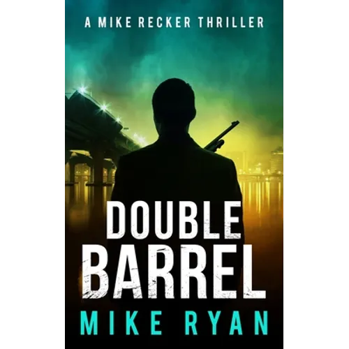 Double Barrel