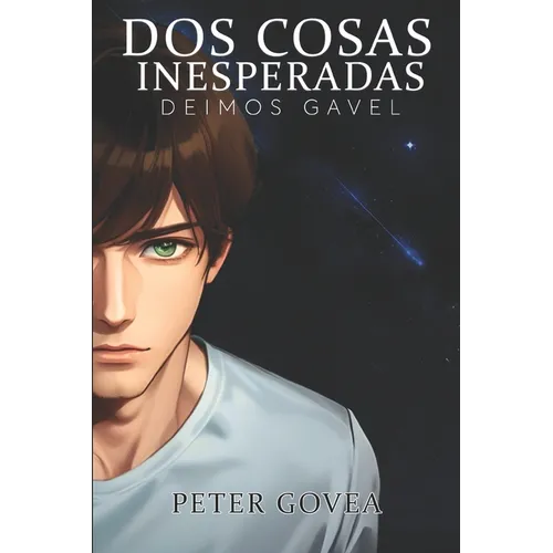 Dos cosas inesperadas: Deimos Gavel