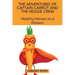 The Adventures of Captain Carrot and the Veggie Crew: Healthy Heroes on a Mission