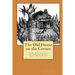 The Old House on the Corner The Adventures of Thomas Ball, Teen Detective