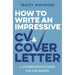 How to Write an Impressive CV and Cover Letter: A Comprehensive Guide for Jobseekers