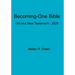Becoming-One Bible