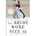 The Bride Wore Size 12
