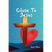 Close to Jesus: Build a Deep Relationship With Jesus and the Holy Spirit