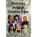 Journeys Through Creative Eyes