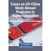 Cases on US-China Study Abroad Programs in Higher Education