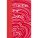 Poems for Love: A New Anthology