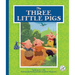The Three Little Pigs