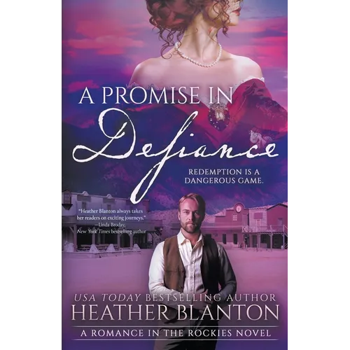 A Promise in Defiance: A Christian Historical Romance Series