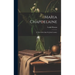 Maria Chapdelaine: A Tale of the Lake St. John Country
