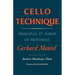 Cello Technique: Principles and Forms of Movement