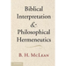 Biblical Interpretation and Philosophical Hermeneutics
