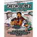 Checho López Las Historias Completas 1988 - 1991: Las hilarantes e inolvidables desventuras del entrañable antihéroe urbano