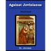 Against Jovinianus: Illustrated