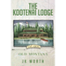 The Kootenai Lodge