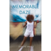 Memorable Daze