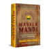 Masalamandi: A Guide to the World of Indian Spice Blends
