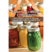 Basics Of Canning & Preserving: Simple Recipes & How To Pressure Canning And Preserving Food In Jars: Guide To Canning And Preserving Food At Home