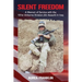 Silent Freedom