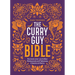The Curry Guy Bible: Recreate Over 200 Indian Restaurant and Takeaway Classics at Home