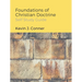 Foundations of Christian Doctrine - Self Study Guide