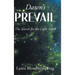 Dawn's Prevail: The Search for The Light Scroll