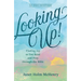 Looking Up!: Finding Joy as You Read and Pray Through the Bible