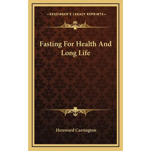 Fasting For Health And Long Life