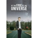 At the Edge of the Universe